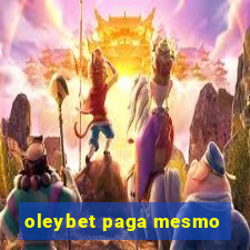 oleybet paga mesmo